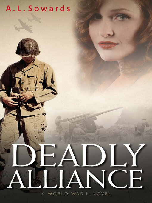 Title details for Deadly Alliance by A. L.  Sowards - Available